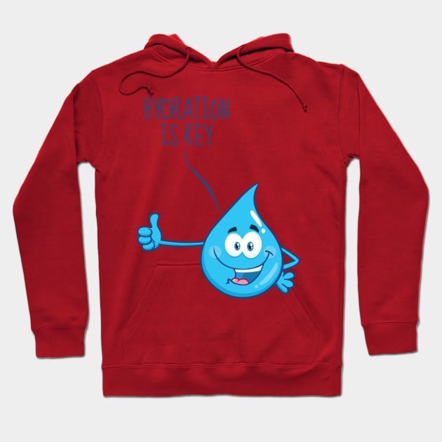 Hydration is Key Hoodie by Grant Goes Out